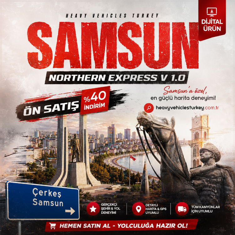 ETS2 – Road to Heavy Northern Express | Çerkeş-Samsun V 1.0 Ön Satış